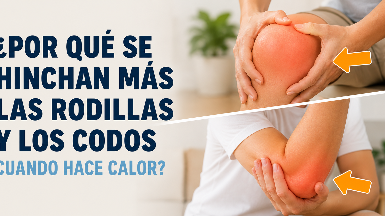 rodillas-hinchadas-calor-codos-inflamados.jpg